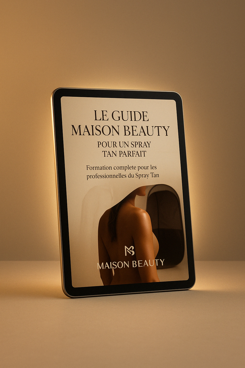 FORMATION SPRAY TAN — LE GUIDE MAISON BEAUTY